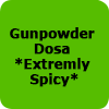Gunpowder Dosa ***Extremly Spicy***
